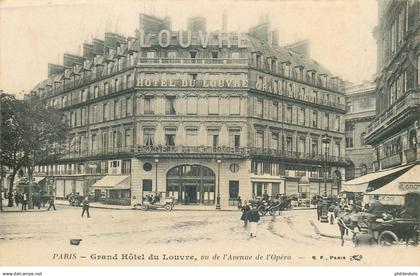 PARIS arrondissement 01   Grand hotel du Louvre et avenue de l'opera