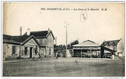 CPA 95 DOMONT LA GARE ET LE MARCHE