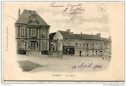 CPA 95 DOMONT LA MAIRIE 1904