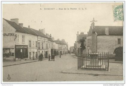 DOMONT  (Val d´Oise) La rue de la Mairie