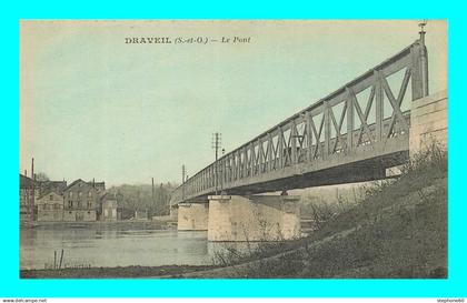 a899 / 035 91 - DRAVEIL Le Pont