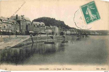 76 - Duclair - Le Quai de Rouen - CPA - Voir Scans Recto-Verso