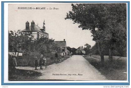 89 - EGRISELLES le BOCAGE --  Les Bruns