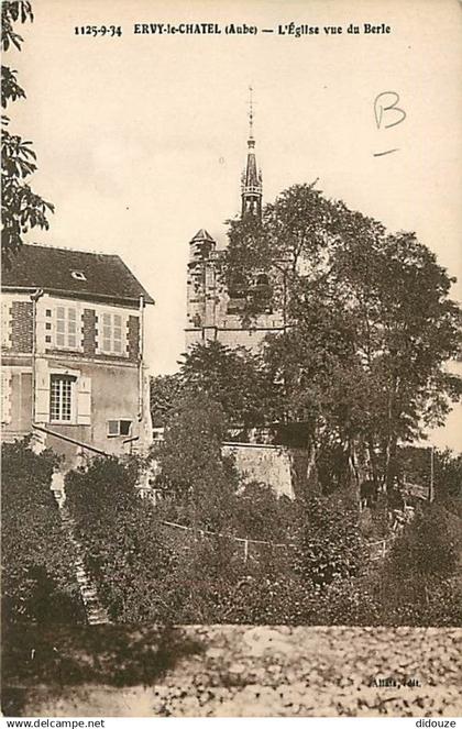 10 - Ervy le Chatel - L'Eglise vue du Berle - CPA - Voir Scans Recto-Verso