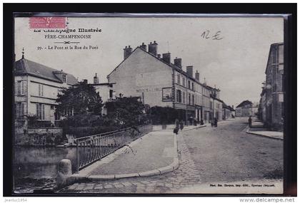 FERE CHAMPENOISE LE PONT SIGNEE CHARLOT HENRI