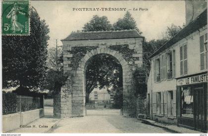 CPA FONTENAY-TRÉSIGNY La Porte (806267)