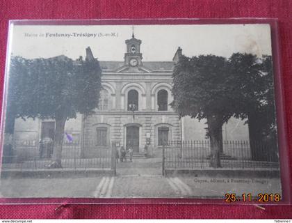 CPA - Fontenay-Trésigny - Mairie