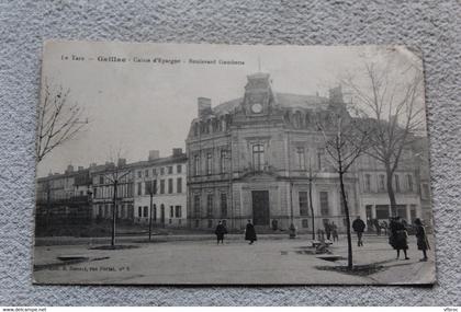 Cpa 1914, Gaillac, caisse d'épargne, boulevard Gambetta, Tarn 81