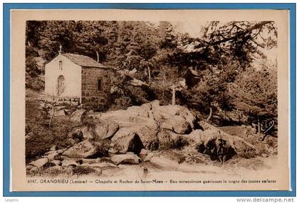 48 - GRANDRIEU --  Chapelle et Rocher de saint Méen