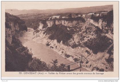 01 - GENISSIAT - Vallée du Rhône avant les grands Travaux du BARRAGE