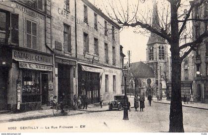 GENTILLY LA RUE FRILEUSE "BAZAR DE GENTILLY"