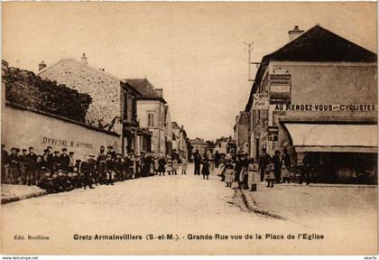 CPA GRETZ-ARMAINVILLIERS - Grande-Rue vue de la Place (249839)