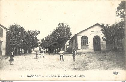 CPA Groslay Le Préau et l'Ecole de la Mairie