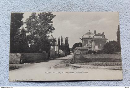 Guiscard, l'hospice et l'ancien château, Oise 60