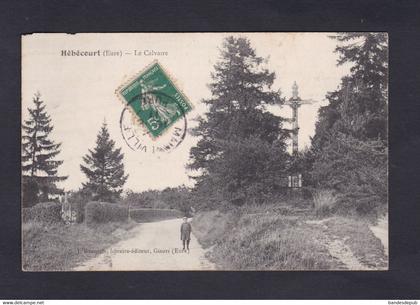 Hebecourt (27) Le Calvaire  (Ed. Bourgeix 46087)