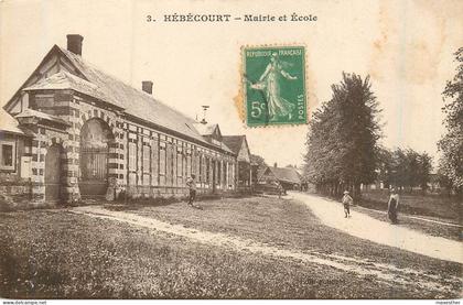 HÉBÉCOURT Mairie et école