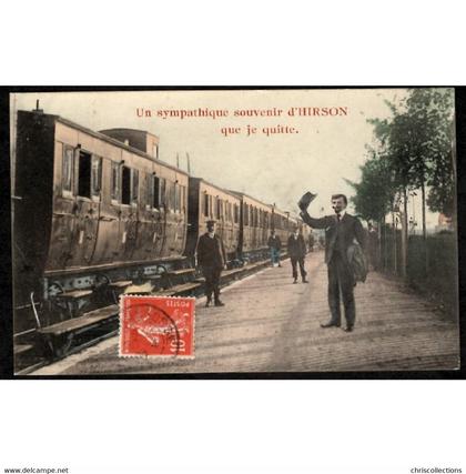 02 - HIRSON (Aisne) - Un Sympathique souvenir d'HIRSON que je quitte - Train