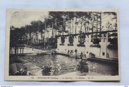 Hossegor, le sporting, la piscine, Landes 40