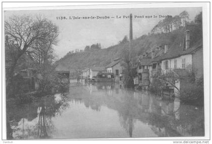 25 // L ISLE SUR LE DOUBS   Le petit pont sur le Doubs  1136