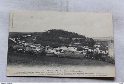 Cpa 1909, Ivry la Bataille, ruines du château fort, Eure 27