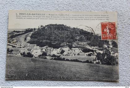 Cpa 1919, Ivry la Bataille, ruines du château fort, Eure 27