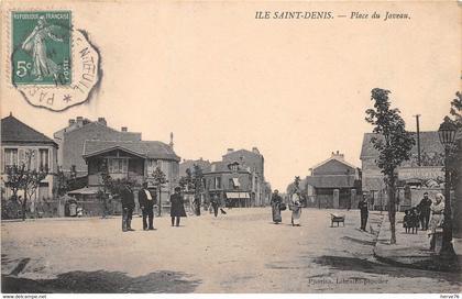 L'ILE SAINT DENIS - Place du Javeau