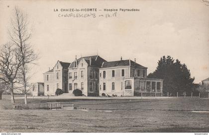 85 - LA CHAIZE LE VICOMTE - Hospice Payraudeau