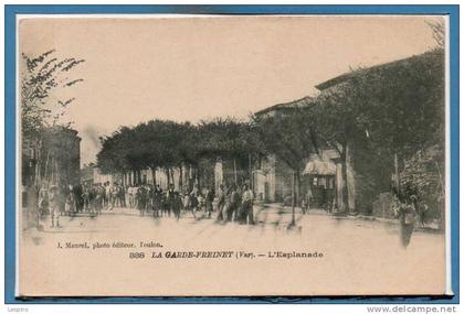 83 - La GARDE FREINET -- L'Esplanade