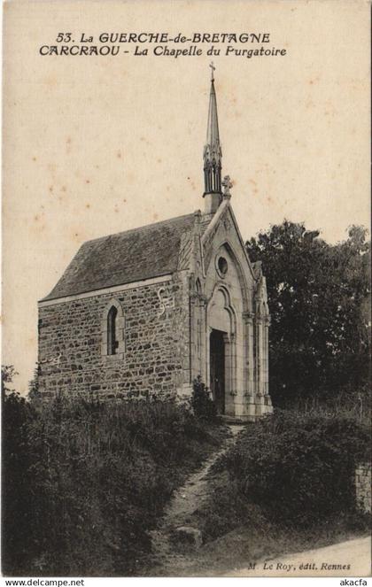 CPA LA GUERCHE-de-BRETAGNE Carcraou - La Chapelle du Purgatoire (1250980)