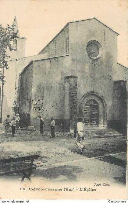 CPA 83 Var La Roquebrussanne l'Eglise