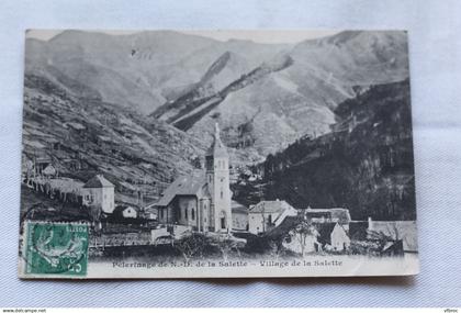 P406, Cpa 1912, pèlerinage de Notre Dame de la Salette, village de la Salette, Isère 38