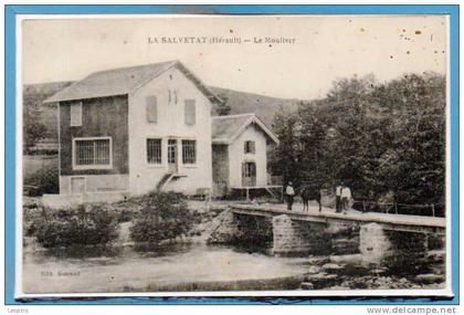 34 - La SALVETAT --  Le Mouliver