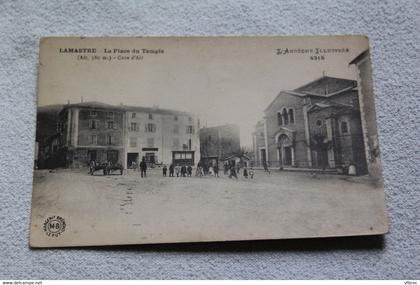 Lamastre, la place du Temple, Ardèche