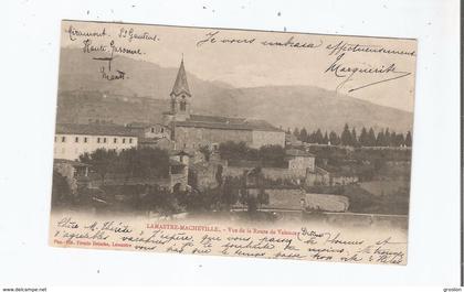 LAMASTRE -MACHEVILLE (ARDECHE) VUE DE LA ROUTE DE VALENCE 1904