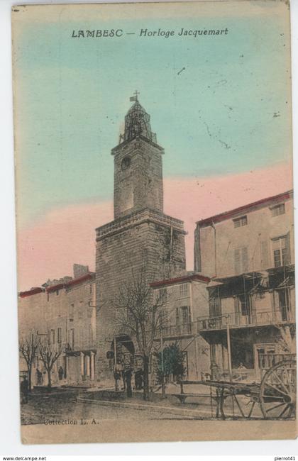 LAMBESC - Horloge Jacquemart