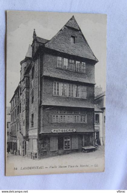 Landerneau, vieille maison place du marché, pâtisserie, Finistère 29