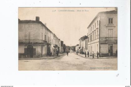 LANGON (GIRONDE) 3358 ROUTE DE BAZAS (PETITE ANIMATION) 1915