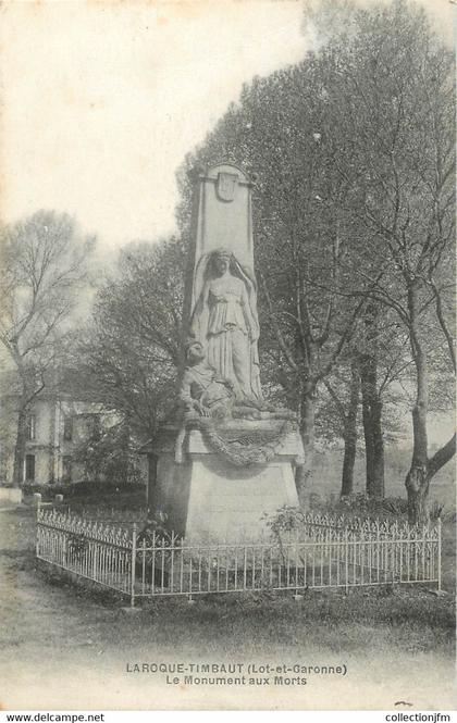 .CPA  FRANCE  47 "Laroque Timbault, le monument aux morts"