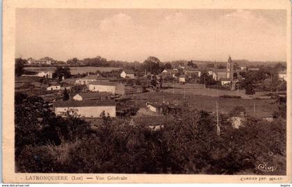 46 - LATRONQUIERE --  Vue générale