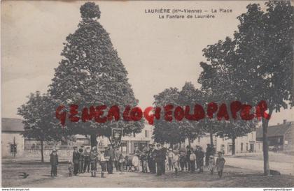 87- LAURIERE - LA PLACE  LA FANFARE DE LAURIERE - RARE