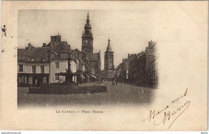 CPA LE CATEAU - Place THIERS (136341)