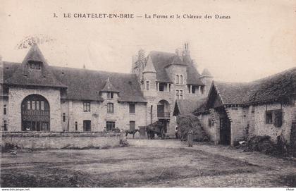 LE CHATELET EN BRIE(FERME)