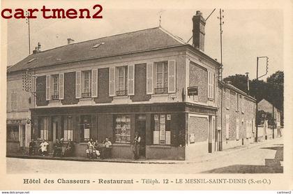 LE MESNIL-SAINT-DENIS HOTEL DES CHASSEURS RESTAURANT 78 YVELINES FAMILLE EUGENIE NITHER