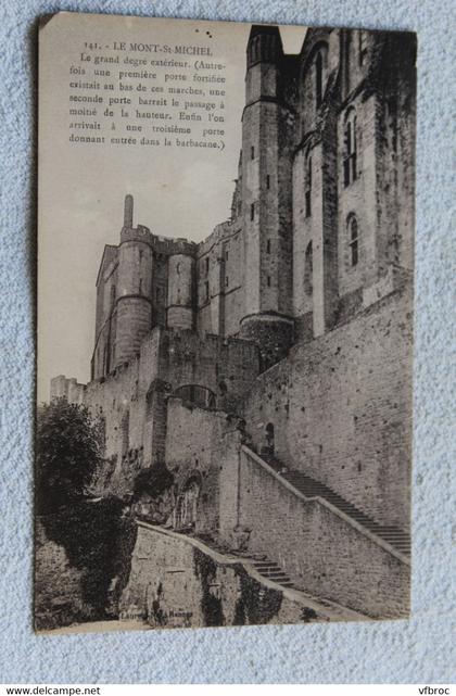 E167, le Mont saint Michel, le grand degré extérieur, Manche 50