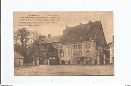 LE NEUBOURG LE VIEUX CHATEAU 1925