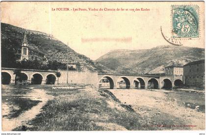 Carte Postale Ancienne de LE POUZIN- ponts, viaduc du chemin de fer et vue des écoles