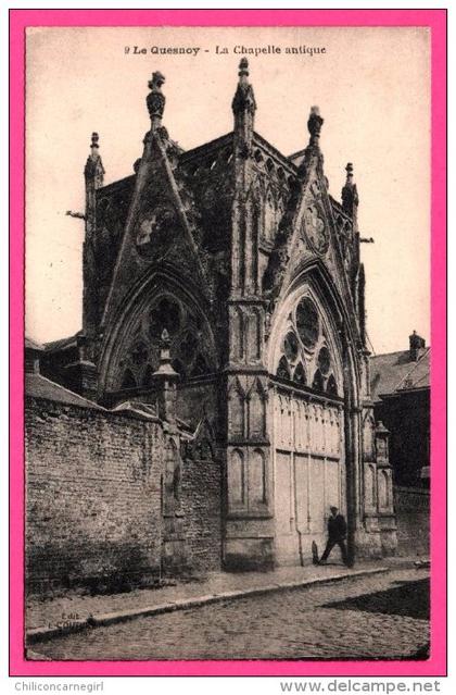 Le Quesnoy - La Chapelle antique - Animée - Édition L. COUTURE