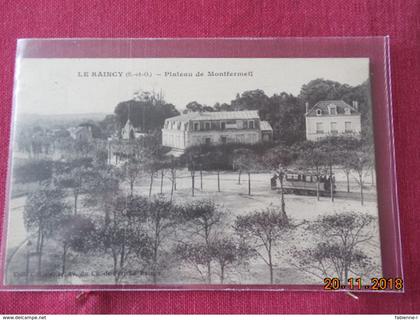 CPA - Le Raincy - Plateau de Montfermeil