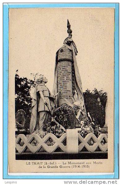 76 - LE TRAIT -- Le Monument ....