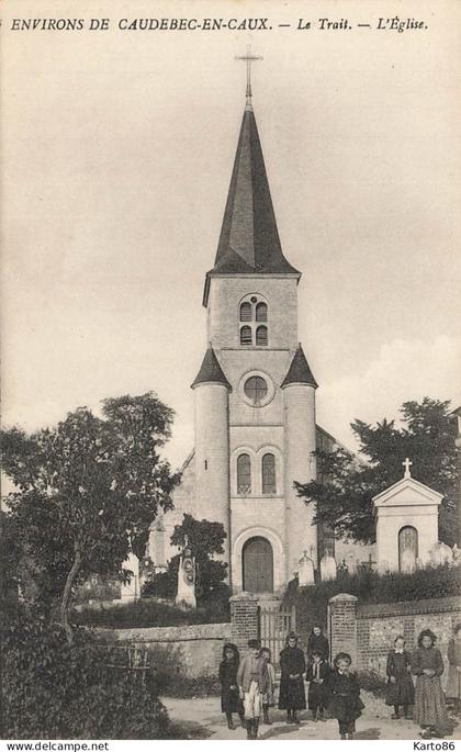 le trait * route et l'église * villageois * environs de caudebec en caux